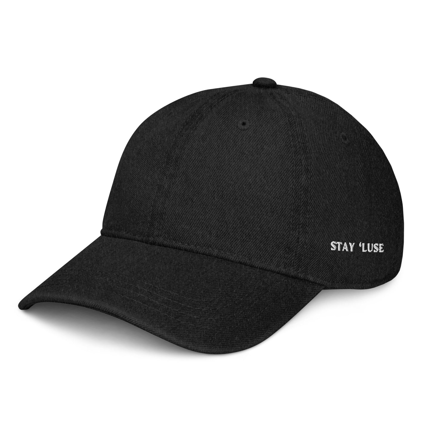 Black Stay 'luse denim hat. Stay 'luse shown embroidered in white on left side of hat.