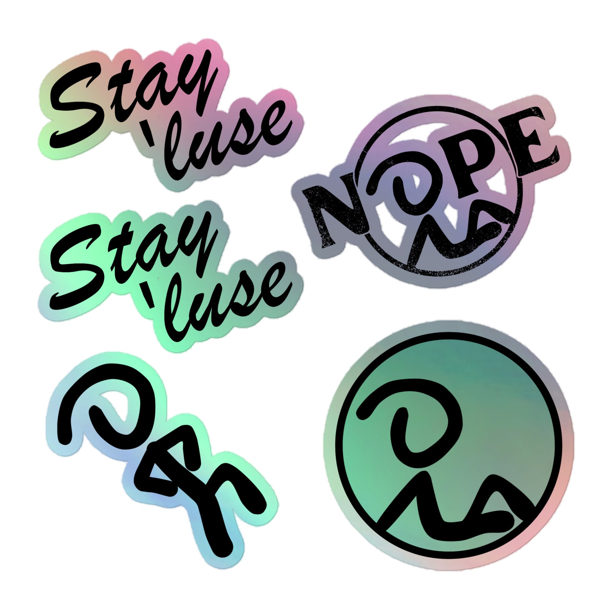 Kiss-cut holographic stickers with five designs. Two that say "Stay 'luse" in script, one Recluse Rags "Nope" logo, one Jaunty Man, and one logo without text.